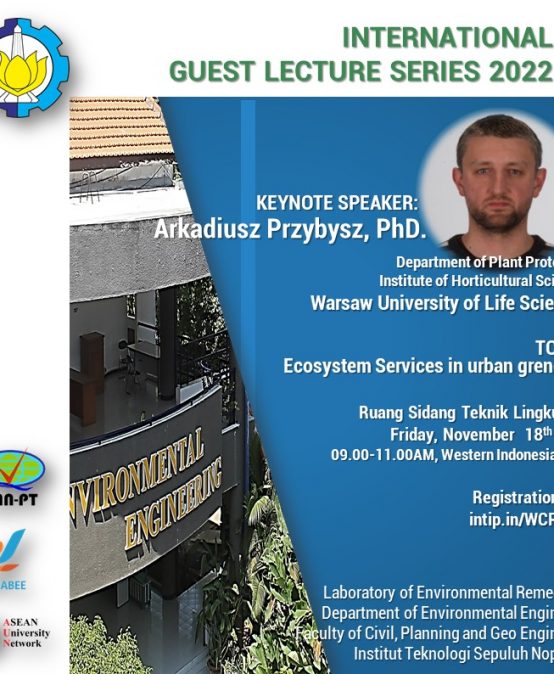 International Guest Lecture 2022. “Ecosystem Services in urban greneery”