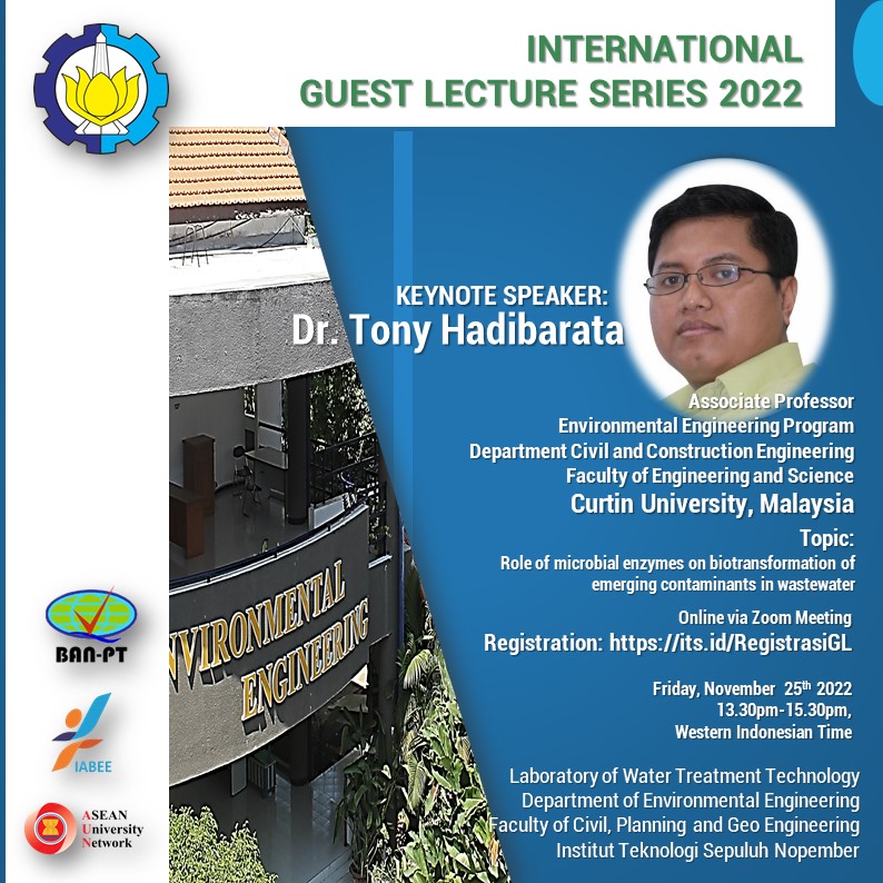 International Guest Lecture 2022. “Role of microbial enzymes on biotransformation of emerging contaminants in wastewater”